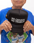 No Cerveza No Trabajo Trucker Hat